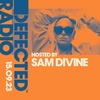 Defected Radio Show hosted by Sam Divine - 15-09-23