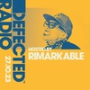 Defected Radio Show hosted by Rimarkable - 27-10-23