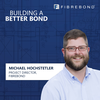 Fibrebond Career Opportunity: Leading the Charge from Beginning to End as a Project Manager with Michael Hochstetler