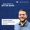 The True Impact of Data on Manufacturing with Nathan George of Fibrebond