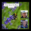 Help Save the Bees Foundation - Ray Hopper & Dan Rider