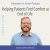 Helping Patients Find Comfort at End of Life