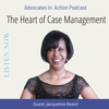 The Heart of Case Management