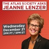 The Atlas Society Asks Jeanne Lenzer