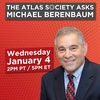 The Atlas Society Asks Michael Berenbaum