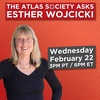 The Atlas Society Asks Esther Wojcicki