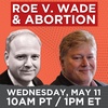Roe v. Wade & Abortion with Richard Salsman and Robert Tracinski