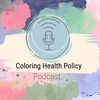 Welcome to Coloring Health Policy!