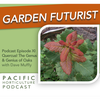 Episode XI: Quercus! genus and genius of Oaks with Dave Muffly