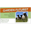 Episode III: Multifunctional Spaces & Sheep Grazing with Haven Kiers