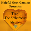 Tear: The Amberheart Mystery, Part 1