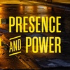 Presence and Power | (Re)acquainted with his presence and power |  April 2, 2023