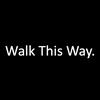 Walk This Way
