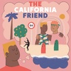 The California Friend