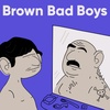 Brown Bad Boys
