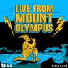 BONUS: Live from Mount Olympus