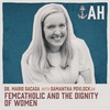 083 – Samantha Povlock on FemCatholic and the dignity of women