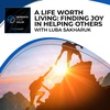 A Life Worth Living: Finding Joy In Helping Others With Luba Sakharuk