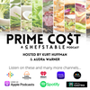 Prime Cost: A ChefStable Podcast - Episode #10 - Let's Get Fiscal