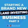 PART 3 - Do or Die Series: Starting a Brand-New Land Investing Business from Scratch with Josh Howard » 1276