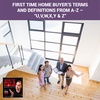 Ep 145 - First Time Home Buyer’s Terms And Definitions From A-Z – “U,V,W,X,Y & Z”