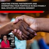 128 Creating Strong Partnerships And Diversifying Your Portfolio In Multifamily Real Estate With Keishia Kennedy