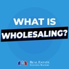 What is Wholesaling? » REI In Your Car » 1269