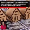 112 August Biniaz And Ava Benesocky On How Canadians Invest In American Real Estate With CPI Capital