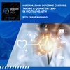 Information Informs Culture: Taking A Quantum Leap In Digital Health With Ewane Masango