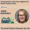 Using NumPy and Linear Algebra for Faster Python Code