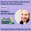 Sharing Your Python App Across Platforms With BeeWare