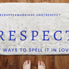 Seven Ways to Spell Respect in Your Marriage Respect- Seven Ways to Spell it in Love and Marriage