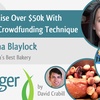 How To Raise Over $50k With This New Crowdfunding Technique with Diana Blaylock