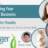 Stop Letting Fear Run Your Business with Brette Hawks