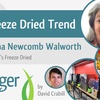 The Freeze Dried Trend with Janna Newcomb Walworth