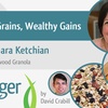 Healthy Grains, Wealthy Gains with Tamara Ketchian