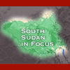 South Sudan in Focus - November 14, 2023