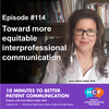 Toward more equitable interprofessional communication