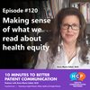 Making sense of what we read about health equity
