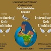 Mkhulu Nsingiza - Afrikan Calendar - Introduction To Geb/Umhlaba/Lefatse season