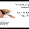 Podcast Episode 17 Learn How to Measure Women Equity – Gender Equality – Diversity, Equity, Inclusion – Project Nari Shakti