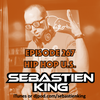 Sebastien King - Episode 267 - HH US