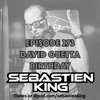 Sebastien King - Episode 273 - David Guetta Nothing but the beat