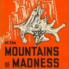 Episode 13 - Mirages, Dread and the Unreliable Narrator in Lovecraft's "At The Mountains of Madness"