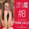 ep #8 "Find a Job Like a Pro" - Phone etiquette