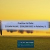 PRACTICE FOR SALE: $31MM AUM | $300,000 GDC in Palatine, IL