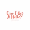 Can I Get A Hello - EP 1