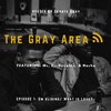 ThE GrAy ArEa 2.0