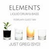 Elements - A Liquid Drum & Bass Podcast EP 23: Guest Mix - Just Greg (SYD)