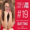 Ep #19 HELP! How do I quit?!